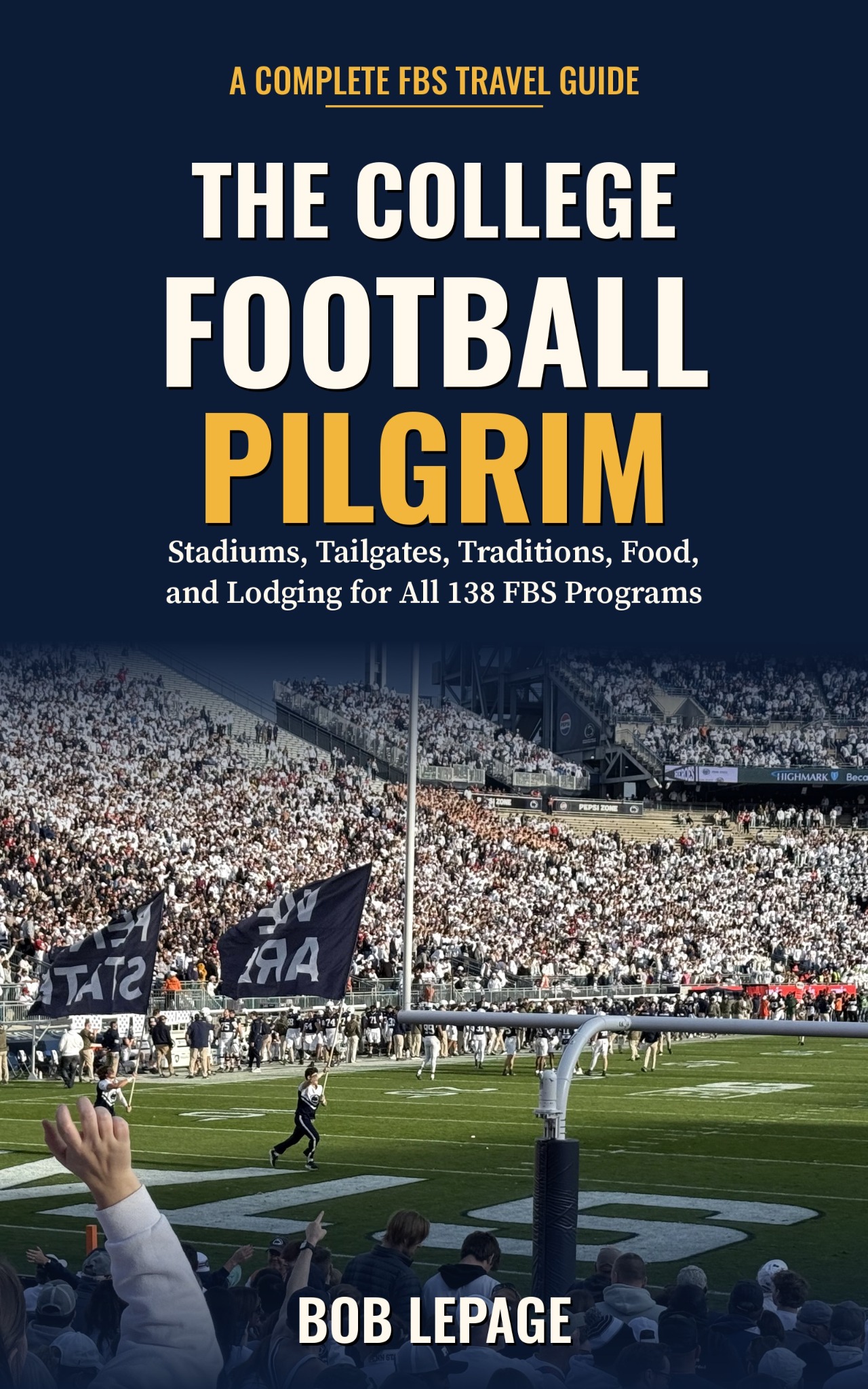The College Football Pilgrim book cover by Bob LePage, featuring a college football stadium